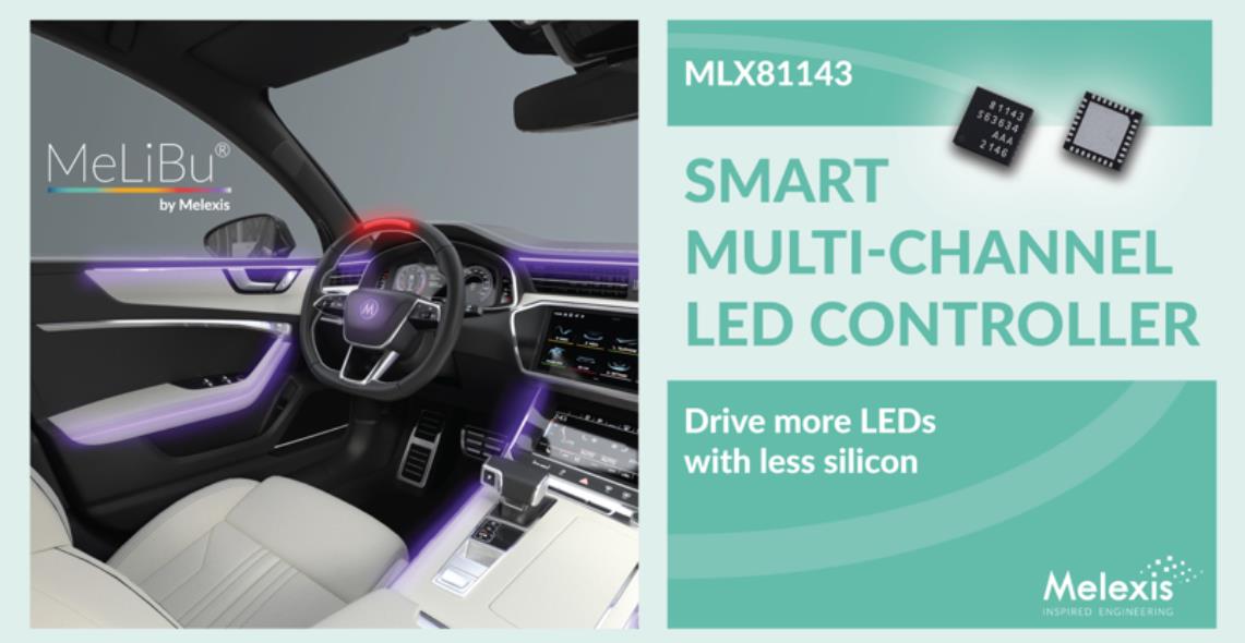 全球微电子工程公司 Melexis 宣布推出 LED 驱动芯片 MLX81143